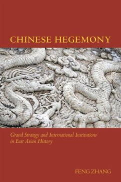 Chinese Hegemony (eBook, ePUB) - Zhang, Feng