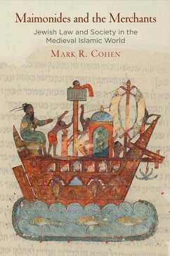 Maimonides and the Merchants (eBook, ePUB) - Cohen, Mark R.