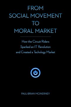 From Social Movement to Moral Market (eBook, ePUB) - Mcinerney, Paul-Brian
