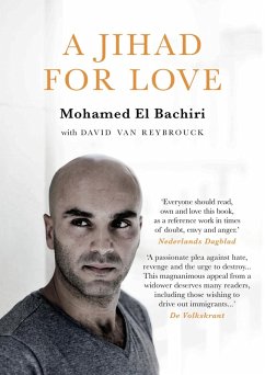 A Jihad for Love (eBook, ePUB) - Bachiri, Mohamed El; Reybrouck, David van