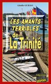 Les Amants terribles de la Trinité (eBook, ePUB)