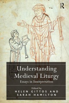 Understanding Medieval Liturgy (eBook, PDF)