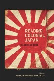 Reading Colonial Japan (eBook, ePUB)