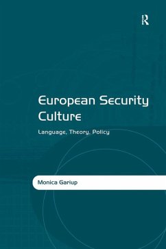European Security Culture (eBook, PDF) - Gariup, Monica