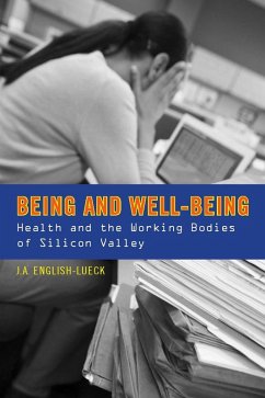 Being and Well-Being (eBook, ePUB) - English-Lueck, J. A.