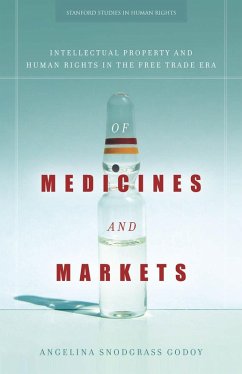 Of Medicines and Markets (eBook, ePUB) - Godoy, Angelina Snodgrass