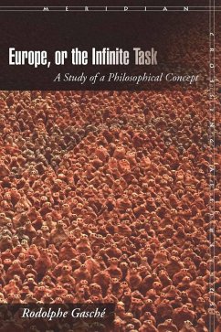 Europe, or The Infinite Task (eBook, ePUB) - Gasché, Rodolphe