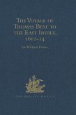The Voyage of Thomas Best to the East Indies, 1612-14 (eBook, PDF)
