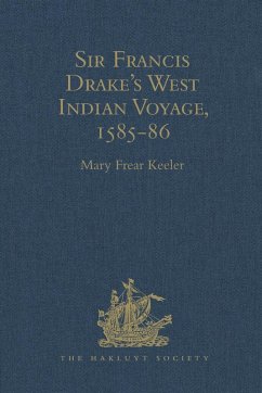 Sir Francis Drake's West Indian Voyage, 1585-86 (eBook, PDF)