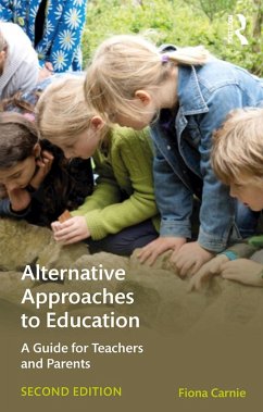 Alternative Approaches to Education (eBook, PDF) - Carnie, Fiona