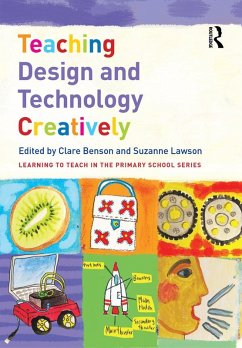 Teaching Design and Technology Creatively (eBook, ePUB)