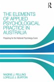 The Elements of Applied Psychological Practice in Australia (eBook, PDF)