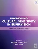 Promoting Cultural Sensitivity in Supervision (eBook, ePUB)