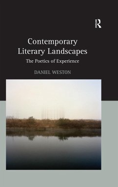 Contemporary Literary Landscapes (eBook, ePUB) - Weston, Daniel
