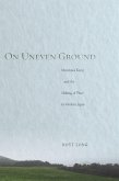 On Uneven Ground (eBook, ePUB)