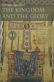The Kingdom and the Glory (eBook, ePUB)