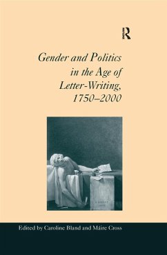 Cover Gender and Politics in the Age of Letter-Writing, 1750-2000 (eBook, ePUB)