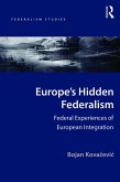 Europe's Hidden Federalism (eBook, PDF)