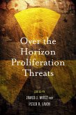 Over the Horizon Proliferation Threats (eBook, ePUB)