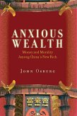 Anxious Wealth (eBook, ePUB)