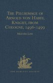 The Pilgrimage of Arnold von Harff, Knight, from Cologne (eBook, ePUB)