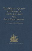 The War of Quito, by Pedro de Cieza de León, and Inca Documents (eBook, ePUB)
