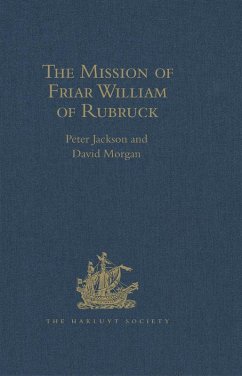 The Mission of Friar William of Rubruck (eBook, ePUB)