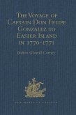 The Voyage of Captain Don Felipe Gonzalez in the Ship of the Line San Lorenzo, with the Frigate Santa Rosalia in Company, to Easter Island in 1770-1 (eBook, PDF)