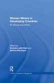 Women Miners in Developing Countries (eBook, PDF)
