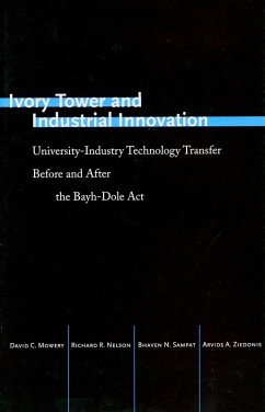 Ivory Tower and Industrial Innovation (eBook, PDF) - Mowery, David C.; Nelson, Richard R.; Sampat, Bhaven N.; Ziedonis, Arvids A.