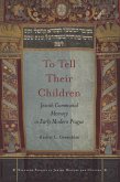 To Tell Their Children (eBook, ePUB)
