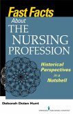 Fast Facts About the Nursing Profession (eBook, ePUB)