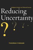 Reducing Uncertainty (eBook, ePUB) Reducing Uncertainty (eBook, ePUB)