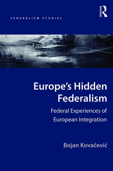 Europe's Hidden Federalism (eBook, ePUB)