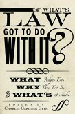 What's Law Got to Do With It? (eBook, ePUB)