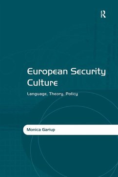 European Security Culture (eBook, ePUB) - Gariup, Monica