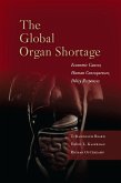 The Global Organ Shortage (eBook, ePUB)