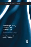 US Foreign Policy Towards the Middle East (eBook, ePUB)