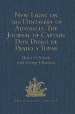 New Light on the Discovery of Australia, as Revealed by the Journal of Captain Don Diego de Prado y Tovar (eBook, PDF)