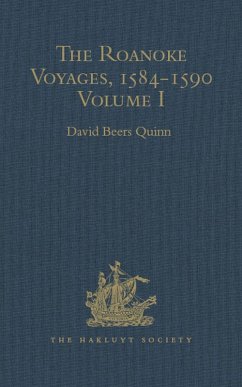 The Roanoke Voyages, 1584-1590 (eBook, PDF)