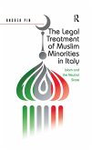 The Legal Treatment of Muslim Minorities in Italy (eBook, PDF)