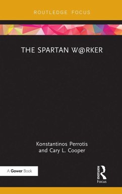 The Spartan W@rker (eBook, ePUB) - Perrotis, Konstantinos; Cooper, Cary L.