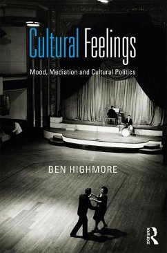 Cultural Feelings (eBook, ePUB) - Highmore, Ben