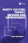 Safety Culture: Theory, Method and Improvement (eBook, PDF)
