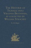 The Historie of Travaile into Virginia Britannia (eBook, PDF)