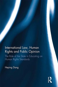 International Law, Human Rights and Public Opinion (eBook, PDF) - Dang, Heping
