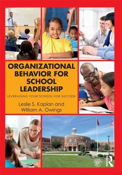 Organizational Behavior for School Leadership (eBook, ePUB) - Kaplan, Leslie S.; Owings, William A.