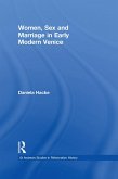 Women, Sex and Marriage in Early Modern Venice (eBook, ePUB)