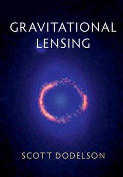 Gravitational Lensing (eBook, PDF) - Dodelson, Scott