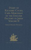 Diary of Richard Cocks, Cape-Merchant in the English Factory in Japan 1615-1622 with Correspondence (eBook, PDF)